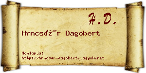 Hrncsár Dagobert névjegykártya